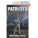 Patriots: A Novel of Survival in the Coming Collapse