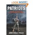 Patriots: Surviving the Coming Collapse