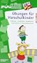 miniL�K-Sets: miniL�K-Set: Vorschulkinder: Erkennen - Vergleichen - Kombinieren: Spielaufgaben zur Schulreifeentwicklung: Erkennen - Vergleichen - ... �bungen f�r Vorschulkinder 1 + 2