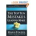 The Top Ten Mistakes Leaders Make