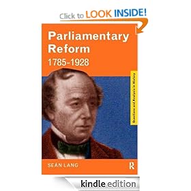 Parliamentary Reform 1785-1928 (Questions and Analysis in History)