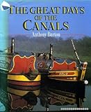 The great days of the canals