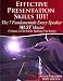 Effective Presentation Skills 101! The 7 Fundament