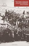 The Paris Commune: A Revolution in Democracy