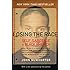 Losing the Race: Self-Sabotage in Black America