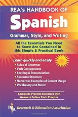 REA's Handbook of Spanish Grammar, Style, and Writing