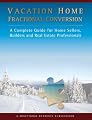 Vacation Home Fractional Conversion
