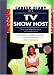 Career Diary of a TV Show Host: Gardner's Guide Series (Gardner's Guide series)