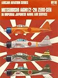Mitsubushi AGM1/2-2N Zero-Sen in Imperial Japanese Naval Air Service