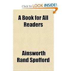 A Book for All Readers by Ainsworth Rand Spofford