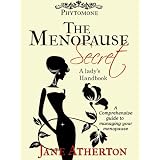 The Menopause Secret (Menopause Management System Book 1)