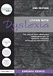 Living with Dyslexia: The Social and Emotional Consequences of Specific Learning Difficulties/Disabilities, Second Edition