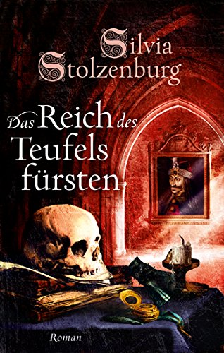 Das Reich des Teufelsfürsten: Historischer Roman (Edition Aglaia) (German Edition)