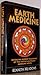 Earth Medicine: Revealing Hidden Teachings of the Native American Medicine Wheel