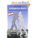 Schlaglichter Berlin: Highlights und Kuriosit�ten - Tipps und Geheimtipps