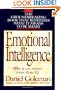 Emotional Intelligence: Why It Can Matter More than IQ