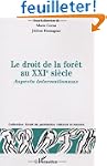Le droit de la for�t au XXIe si�cle :...