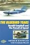 Bluebird Years