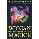 WiccanMagick:InnerTeachingsoftheCraft