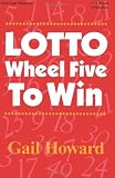 Lotto Wheel Five to Win, 3rd Edition [Paperback]