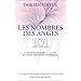 Les nombres des anges : La signification de 111, 123, 444 et autres s�quences num�riques
