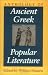 Anthology of Ancient Greek Popular Literature