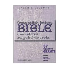 Bible des lettres au point de croix : Tome 2