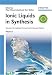 Books : Ionic Liquids in Synthesis (Green Chemistry (Wiley)(2 vol. set)