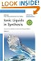 Ionic Liquids in Synthesis (Green Chemistry (Wiley)(2 vol. set)