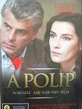 A Polip - Sorozat XXII - XXIII / XXV. Resz