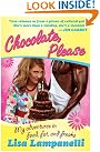 Chocolate, Please...
