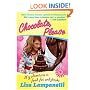 Chocolate, Please: My Adventures in Food, Fat, and Freaks