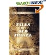 Tales of Old Travel by Henry Kingsley