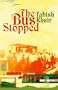 The Bus Stopped