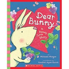 Dear Bunny - Audio (Scholastic Reader Along, Listen and Imagine!; Ages 3 - 8)