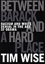 Between Barack and a Hard Place: Racism and White Denial in the Age of Obama