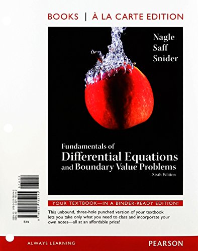 Fundamentals of Differential Equations and Boundary Value Problems, Books a la Carte Edition (6th Edition)