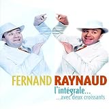 Revue Fernand Raynaud  / L' Integrale Avec Deux Croissants