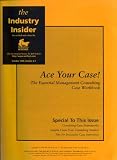 Ace Your Case! – The Essential Management Consulting Case Workbook