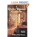 Quaker Woman's Cookbook, A: The Domestic Cookery of Elizabeth Ellicott Lea: Revised Edition