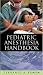 Pediatric Anesthesia Handbook