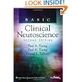Basic Clinical Neuroscience (Point (Lippincott Williams and... by Paul A. Young, Paul H. Young, and Daniel L. Tolbert