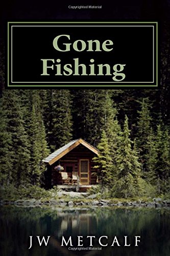 gone fishing a tony gavel mystery