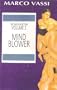 Mind Blower (Vassi Collection)