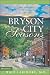 Bryson City Seasons: More Tales of a Doctor's Practice in the Smoky Mountains