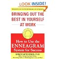 Bringing Out the Best in Yourself at Work: How to Use the Enneagram System for Success