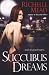 Succubus Dreams