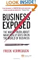 Business Exposed: The Naked Truth About What Really Goes on in the World of Business (Financial Times Series)