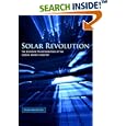 Solar Revolution: The Economic Transformation of the Global Energy Industry