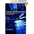 Solar Revolution: The Economic Transformation of the Global Energy Industry by Travis Bradford